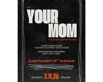 ask YOUR MOM Birthday Invitation, Funny Custom Kid's Party - Canva Template