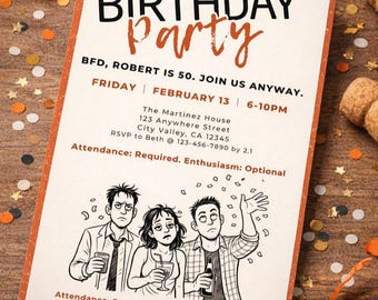 Funny Birthday Party Invitation - Sarcastic Adult Bday Invite (Canva Template Digital Download)