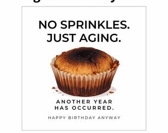 Funny Digital Birthday Card | Send by Text E-Card,  Instant Download, Last Minute Text/Email Birthday Card, Adult Humor Birthday