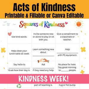 以下が含まれることがあります： 「Acts of Kindness」と書かれたカラフルな印刷物で、「Squares of Kindness」というテキストがあります。この画像には、優しい言葉を使う、誰かを遊ぶように誘う、褒め言葉を言うなど、親切な行為のプロンプトが含まれています。「Kindness Week!」というフレーズも表示されています。