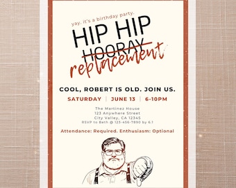 Funny Adult Birthday Invitation, Sarcastic Milestone Bday Party Invite, Printable Canva Template (Digital Download) - Hip Hip Replacement!