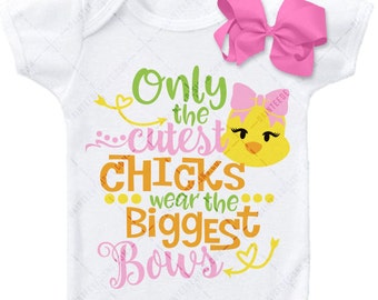 Only the Cutest Chicks Wear the Biggest Bows - SVG DXF PNG Eps File Bunnies Girly Cute Pink Love Cutting Silhouette Cricut Rabbit Easter