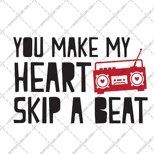 Je maakt mijn hart Skip A Beat - SVG DXF Png Eps bestand Valentijnsdag Valentines jongens Geeky schattig snijden silhouet Cricut digitale Nerdy liefde