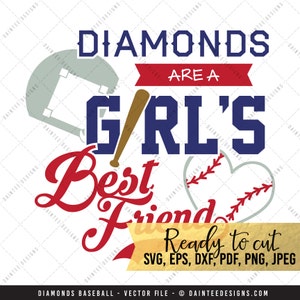 I diamanti sono che amico migliore della ragazza - SVG, vettoriale, DXF, EPS, File di taglio digitale, Silhouette, Cricut, Baseball, Softball, sport, Cuttable