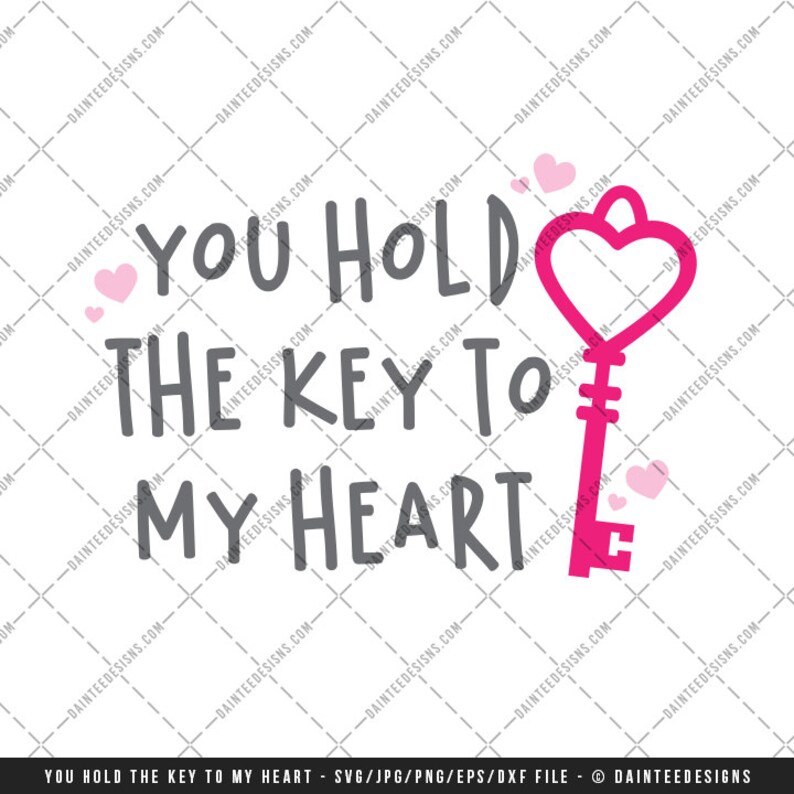 You Hold the Key to My Heart SVG DXF PNG Eps File | Etsy