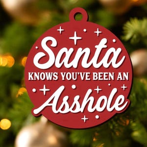 Le Père Noël sait que vous avez été un gros fichier STL 3D ornement de Noël - Facile à imprimer 3MF bambou - Licence commerciale
