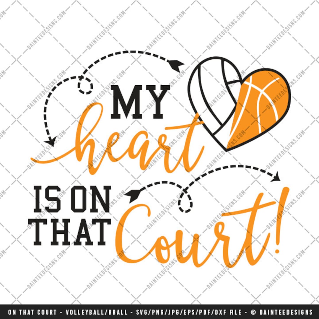 My Heart is on That Court SVG, Vector, DXF, EPS, Digital Cut File