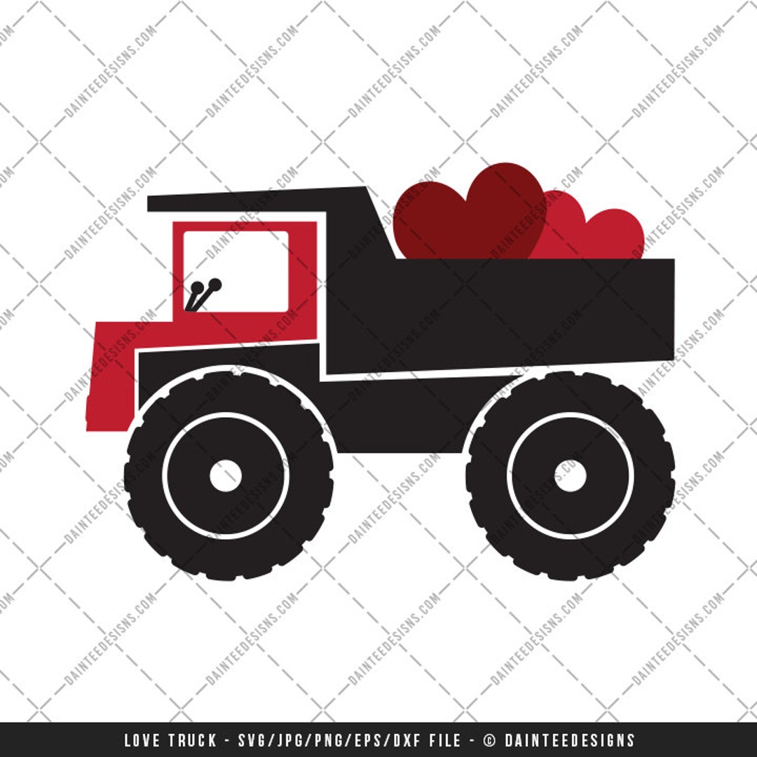 Love Dump Truck Hearts - SVG DXF Png Eps File Valentine's Day ...