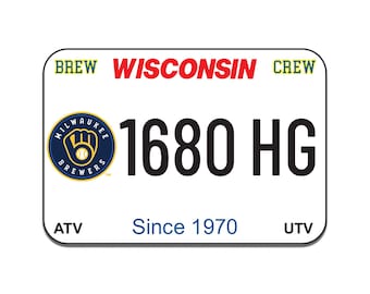 Wisconsin Aluminum ATV / UTV Brewers State License Plate - Support the Crew!  2026 #1 Favorite