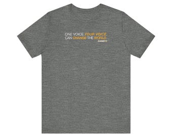 One Voice Can Change the World - Unisex Jersey Short Sleeve Tee