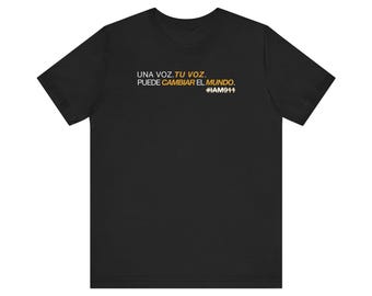 Una Voz Puede Cambiar El Mundo - Unisex Jersey Short Sleeve Tee