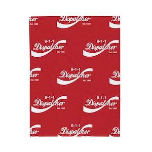 May include: Red background with a white repeating pattern of the text "9-1-1 Dispatcher Est. 1968" in a stylized font.