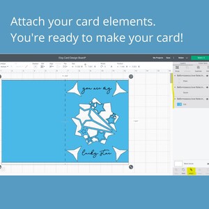 May include: A blue card with a white star design and the text "you are my lucky star" on it. The card is being designed on a computer screen using a design program.