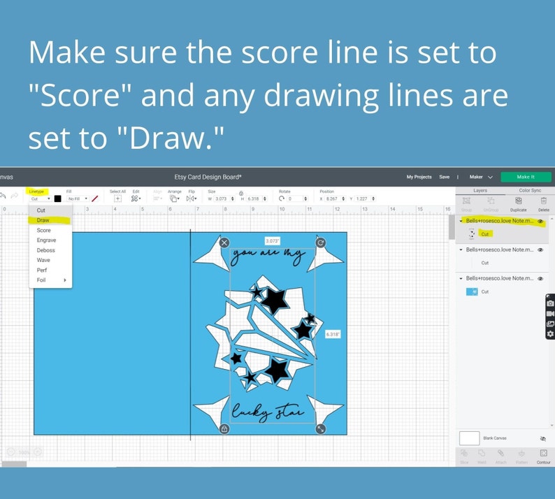 May include: A digital design board with a blue background and a card design featuring stars and the text "you are my lucky star." Instructions are included to set the score line to "Score" and drawing lines to "Draw."