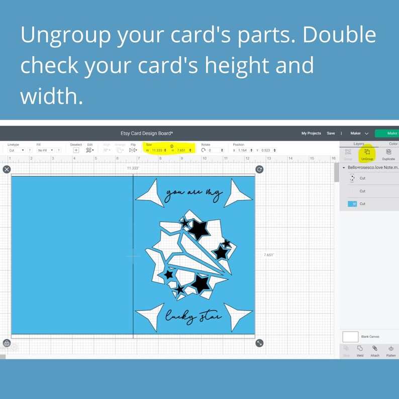May include: A screenshot of a computer screen showing a design program with a blue background and a white star design with the text "you are my lucky star". The design is on a 7.451 inch by 11.333 inch card.