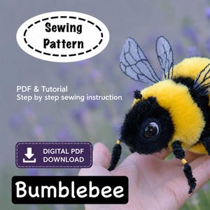 Realistic Bumblebee Sewing Pattern PDF, Digital Download, Poseable Bee Plush Tutorial, Stuffed animal, DIY Bumblebee Toy, soft sculpture bee