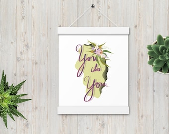 Poster with hangers | Funny quotes | Motivational quotes | Different sizes |One liner artwork | Calligraphy