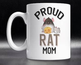 Proud Rat Mom Mug, Cute Rat Lover Gift for Rat Owners, Rat Family Coffee Mug, Pet Rat Cup, Rat Gift for Her, Rat Mug for Rat Moms