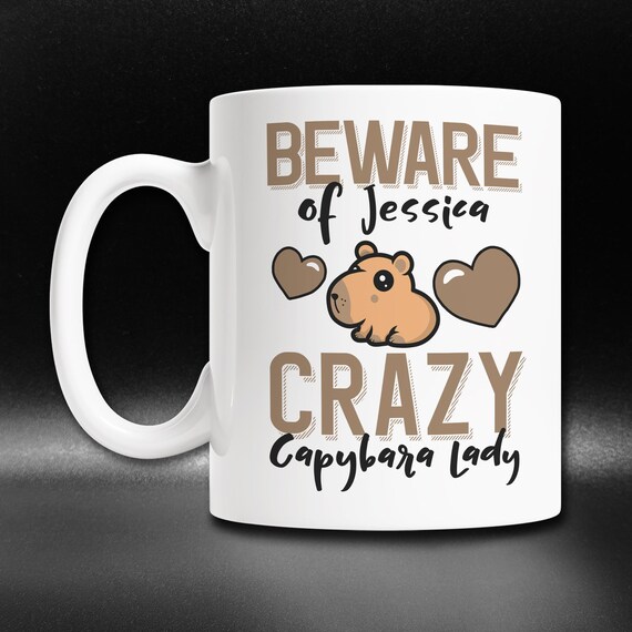 Personalized Capybara Mug: Custom Name, Crazy Capybara Lady Gift