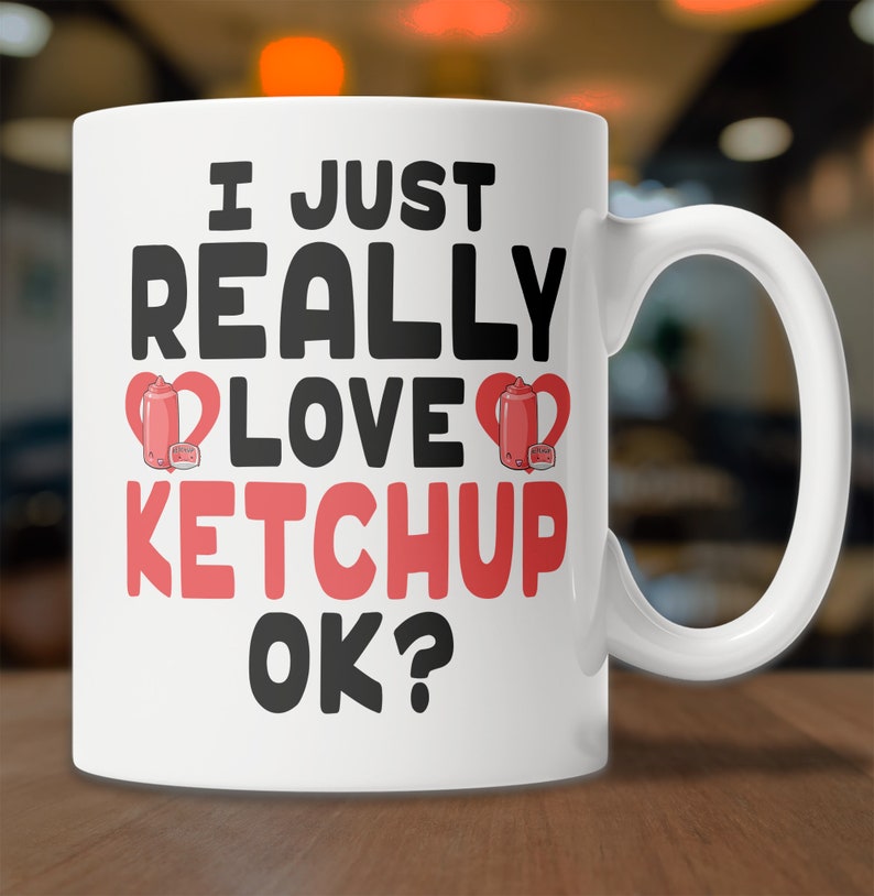 Ketchup Lover Mug Cute Ketchup Heart Mug I Love Ketchup Etsy
