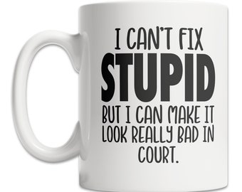 Funny Lawyer Mug - Funny Prosecutor Mug - Cool Lawyer Gift Idea - Funny Court Mug - Cute Lawyer Gift Mug - Funny Lawyer Joke Mug