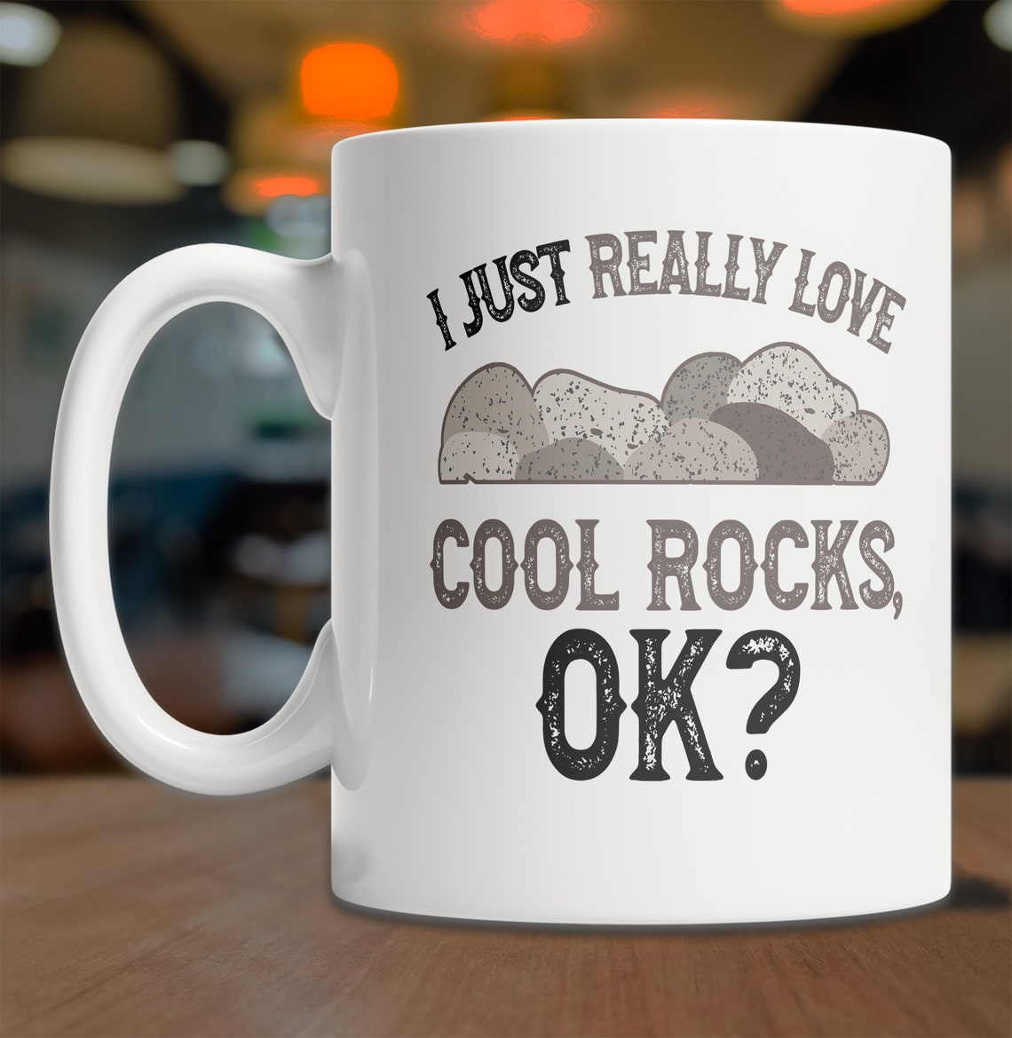 That Rocks Mug I Love Cool Rocks Mug - Cute Cool Rocks Mug for Geologists - Funny Rock ...