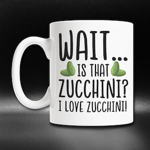Cute Zucchini Mug, Funny Zucchini Gift Idea, Zucchini Lover Gift, I Love Zucchini Coffee Mug, Home Gardener Cup