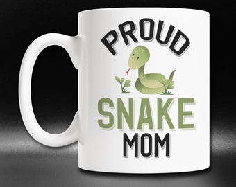Proud Snake Mom Mug, Reptile Lover Gift