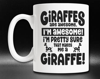 Cute Giraffe Mug, Funny Giraffe Gift Idea, Giraffes are Awesome Mug, Giraffe Lover Coffee Mug,, Safari Animal Cup, Giraffe Themed