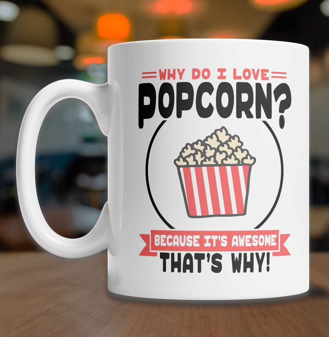 I Love Popcorn Mug Cute Popcorn Mug Popcorn Lover Mug Etsy