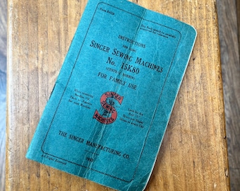 Original 1932 Singer sewing machine instruction booklet for 15K80