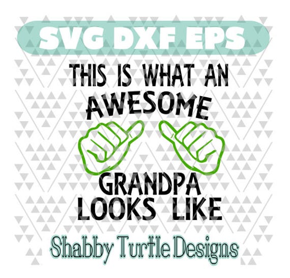 Download This is what an awesome grandpa SVG DXF EPS Cutting File ...