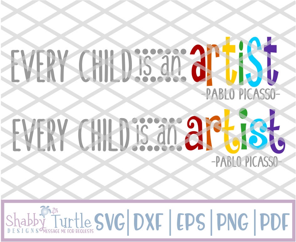 Every Child is an artist SVG DXF EPS Cutting File Cricut Etsy