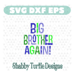 Big brother again SVG, DXF, EPS | Cutting File | Cricut Cut File | Silhouette Cutting File | Vector | Svg files for Cricut | Brother Svg