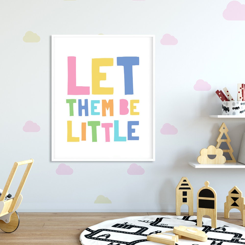 Let Them Be Little Printable Art Kids Quote Prints Pastel | Etsy