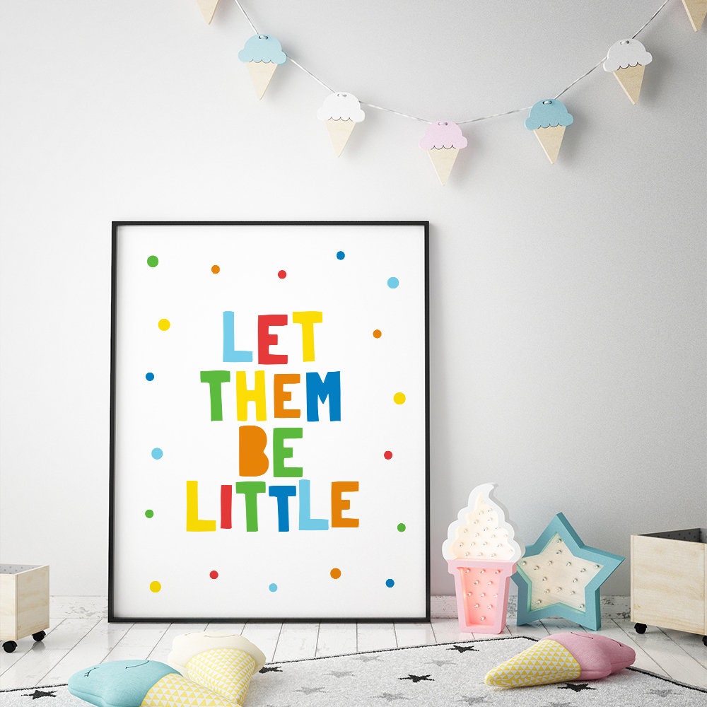 Let Them Be Little Printable Art Playroom Decor Baby Room | Etsy