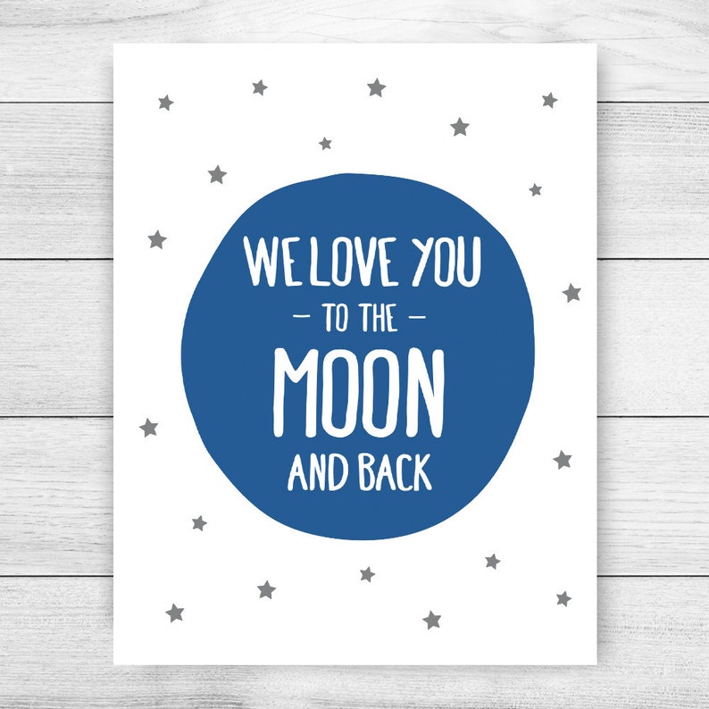 We Love You To The Moon And Back Printable Art Above Crib Decor Boy Nursery Print*INSTANT DOWNLOAD* Boy Room Wall Art Blue Nursery Decor