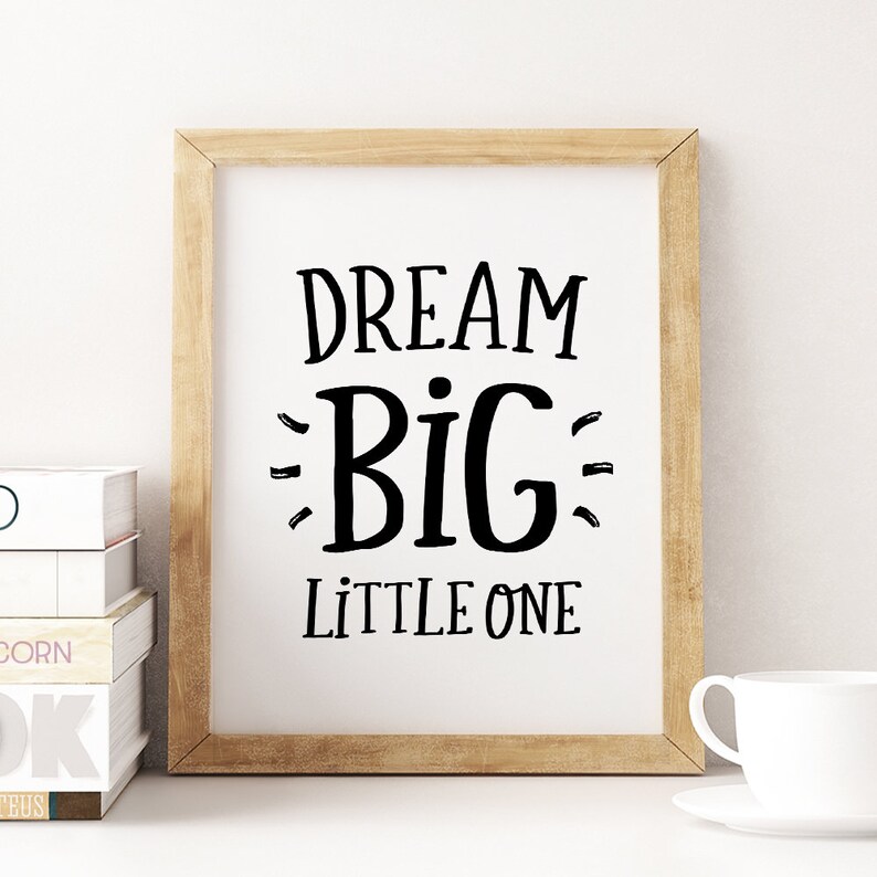 Dream Big Little One Printable Art Monochrome Nursery Decor Etsy