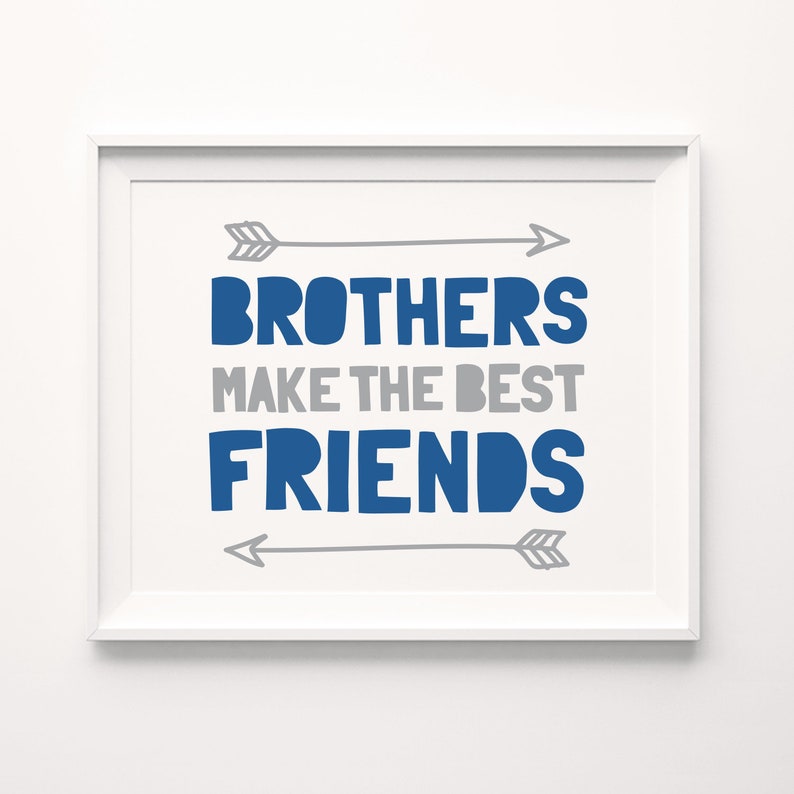 Printable Art Brothers Make the Best Friends Brothers Wall Etsy