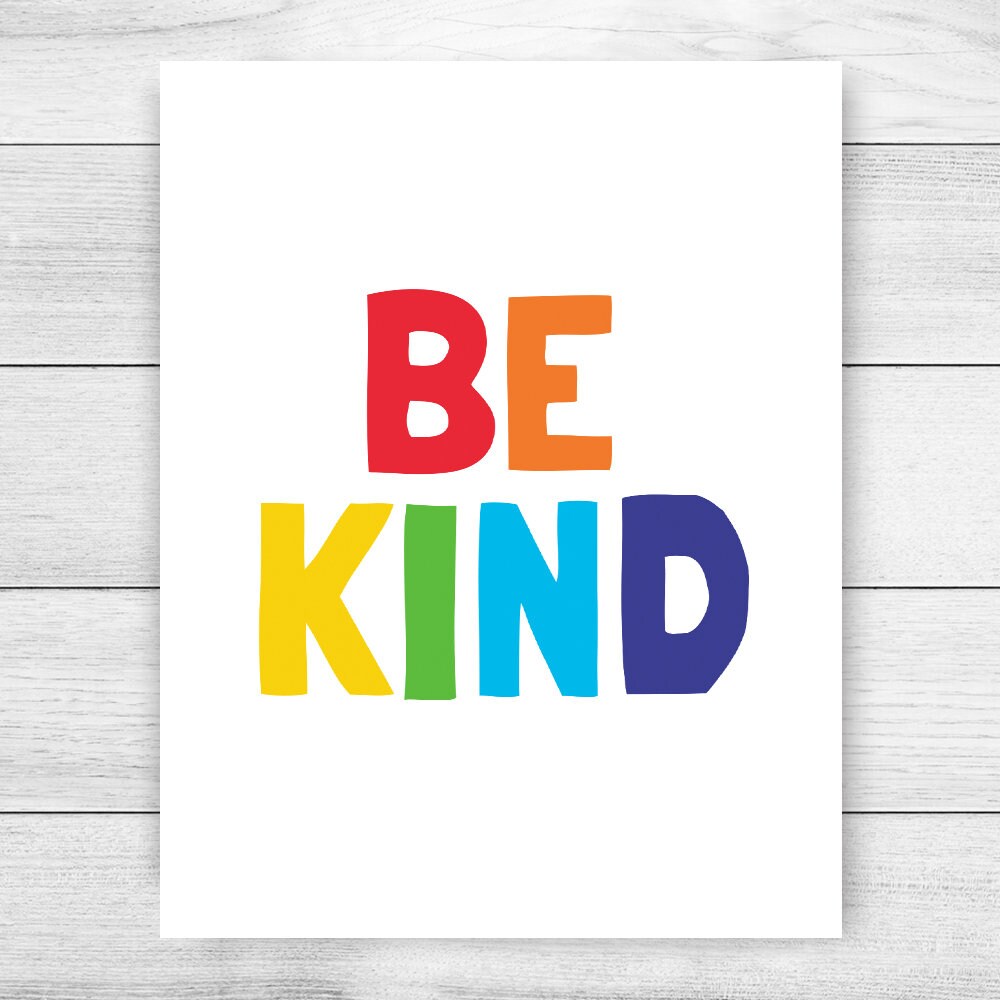 Be Kind Printable Art Kids Quote Print Baby Nursery Decor | Etsy