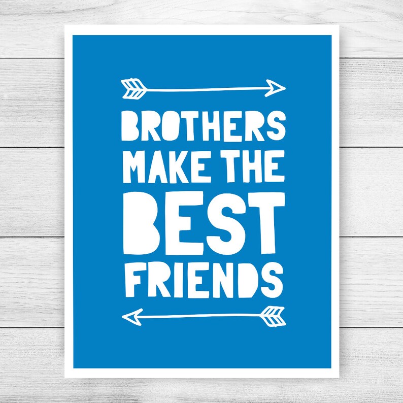 Brothers Make the Best Friends Printable Art Boy Nursery Etsy