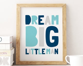 Dream Big Little Man | Etsy