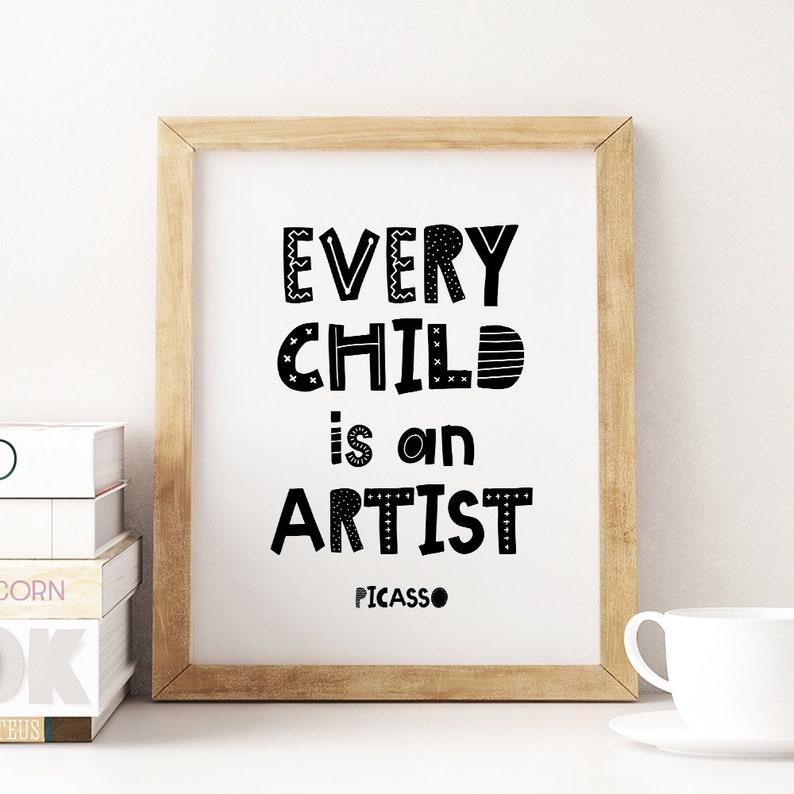Every Child is an Artist Printable Art Picasso Quote Etsy