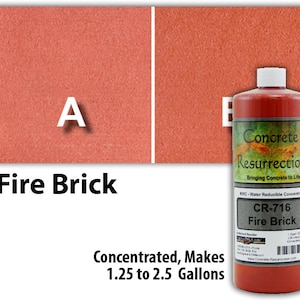 May include: A bottle of Concrete Resurrection CR-716 Fire Brick water reducible concentrate. The bottle is red and has a white label with the product name and instructions. The image shows two samples of the color, one before and one after application.