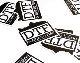 DTF - Down to Fly Fish Sticker