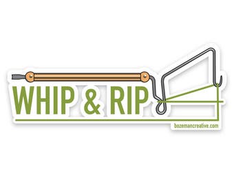 Whip & Rip - Fly Tying Sticker
