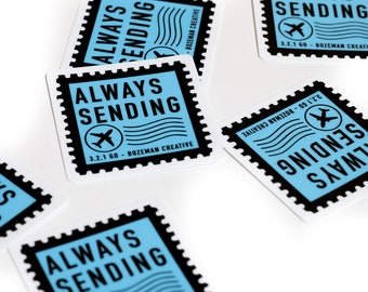 Always Sending -  Awesome Lifestyle Sticker