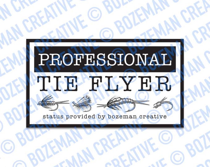 Professional Tie Flyer -  Fly Tying Sticker