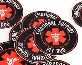 Emotional Support Fly Rod - Fly Fishing Sticker