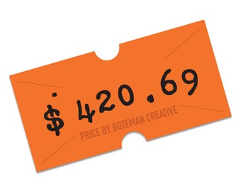 The price is 420.69 - Lifestyle Sticker